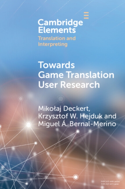 Towards Game Translation User Research, Paperback / softback Book