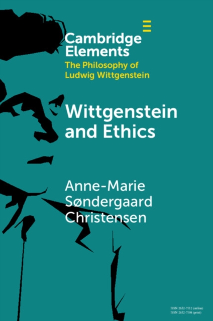 Wittgenstein and Ethics, Paperback / softback Book