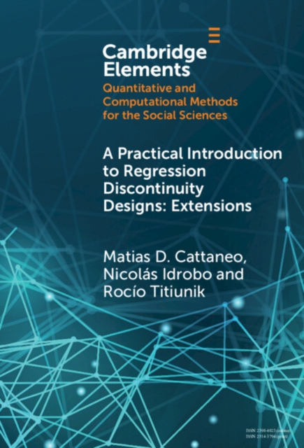 A Practical Introduction to Regression Discontinuity Designs : Extensions, Hardback Book