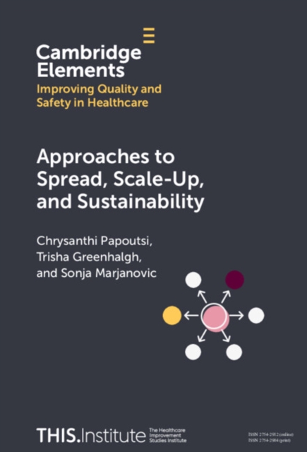 Approaches to Spread, Scale-Up, and Sustainability, Hardback Book