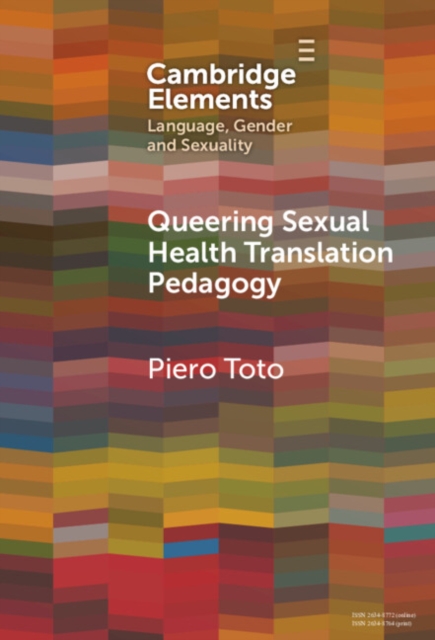 Queering Sexual Health Translation Pedagogy, Hardback Book
