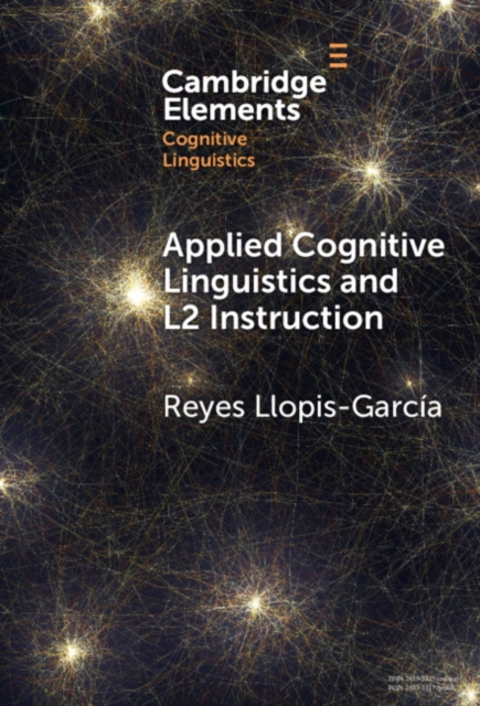 Applied Cognitive Linguistics and L2 Instruction, Hardback Book