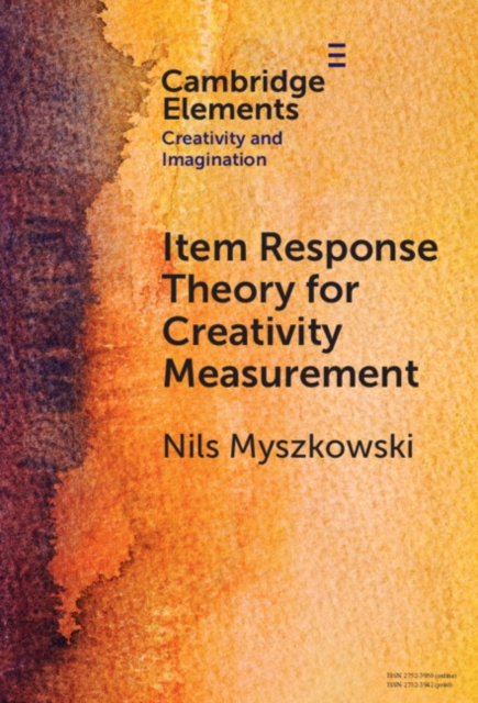 Item Response Theory for Creativity Measurement, Hardback Book