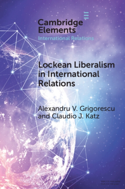 Lockean Liberalism in International Relations, PDF eBook