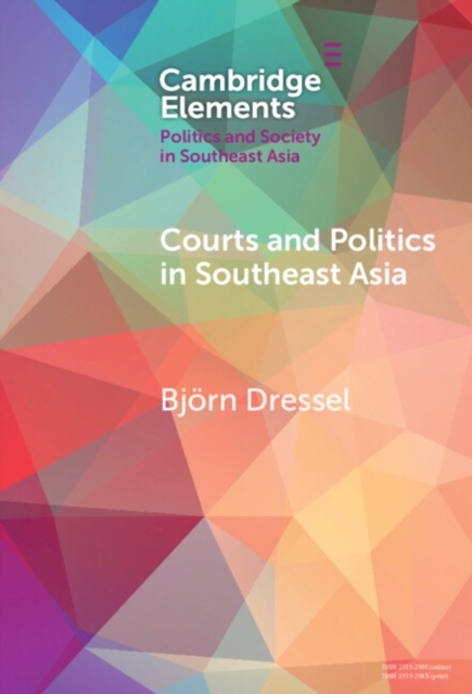Courts and Politics in Southeast Asia, Hardback Book