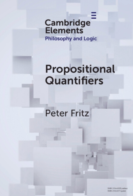 Propositional Quantifiers, Hardback Book
