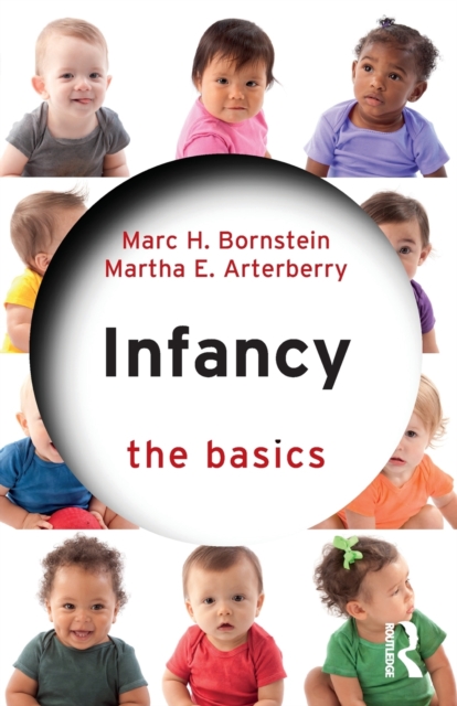 Infancy : The Basics, Paperback / softback Book