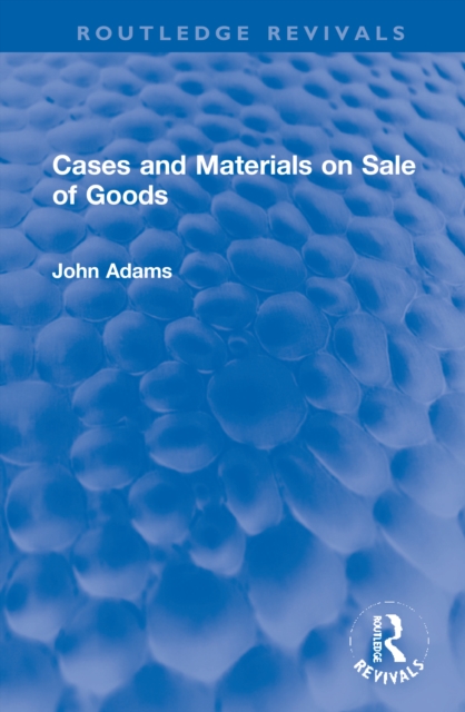 Cases and Materials on Sale of Goods, Hardback Book