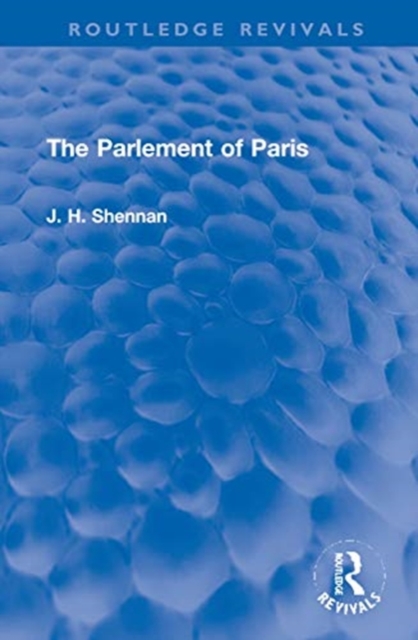 The Parlement of Paris, Hardback Book