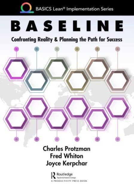 Baseline : Confronting Reality and Planning the Path for Success, Paperback / softback Book