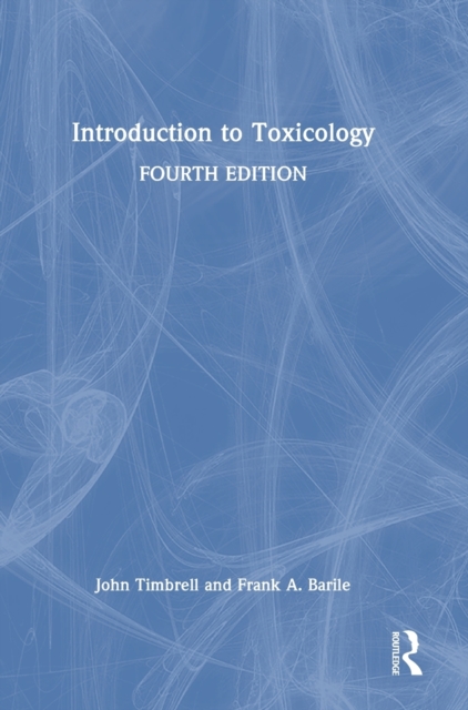 Introduction to Toxicology, Hardback Book