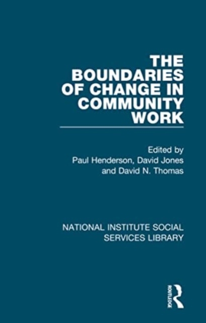 The Boundaries of Change in Community Work, Paperback / softback Book