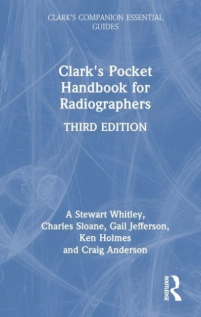 Clark's Pocket Handbook for Radiographers, Hardback Book