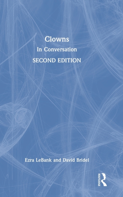 Clowns : In Conversation, Hardback Book