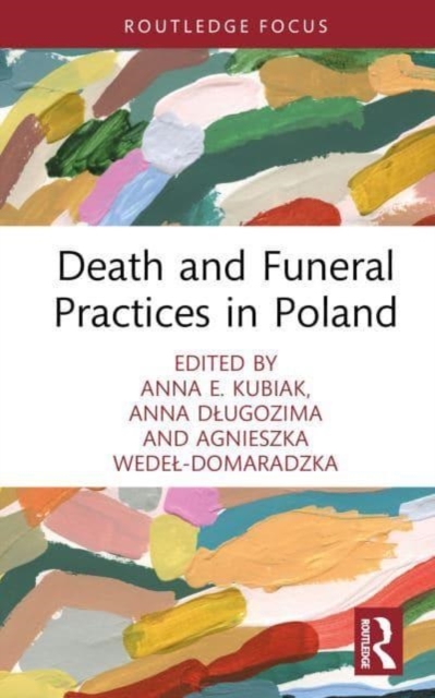 Death and Funeral Practices in Poland, Hardback Book