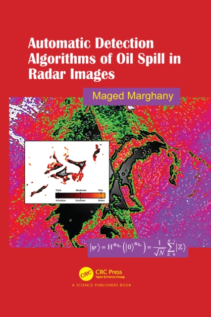 Automatic Detection Algorithms of Oil Spill in Radar Images, Paperback / softback Book