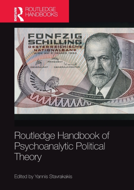 Routledge Handbook of Psychoanalytic Political Theory, Paperback / softback Book