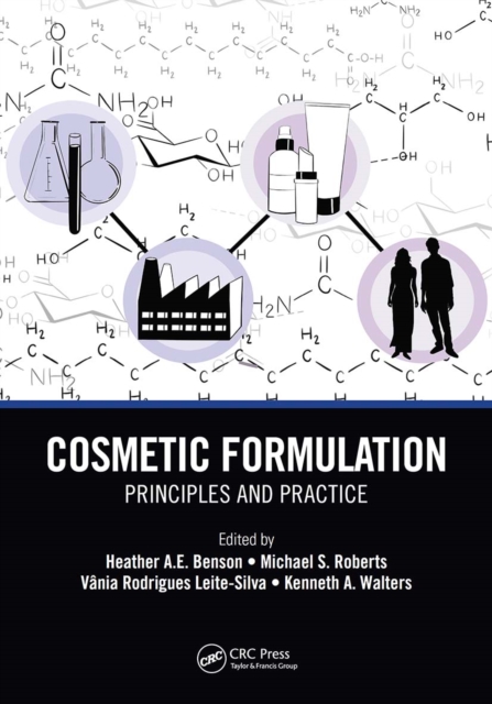 Cosmetic Formulation : Principles and Practice, Paperback / softback Book