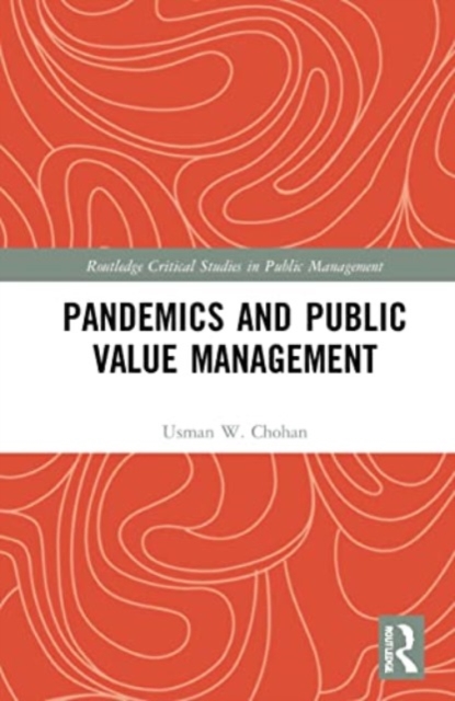 Pandemics and Public Value Management, Paperback / softback Book