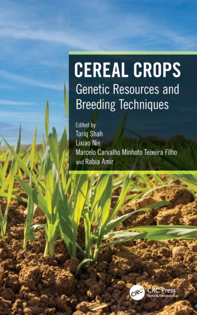 Cereal Crops : Genetic Resources and Breeding Techniques, Hardback Book