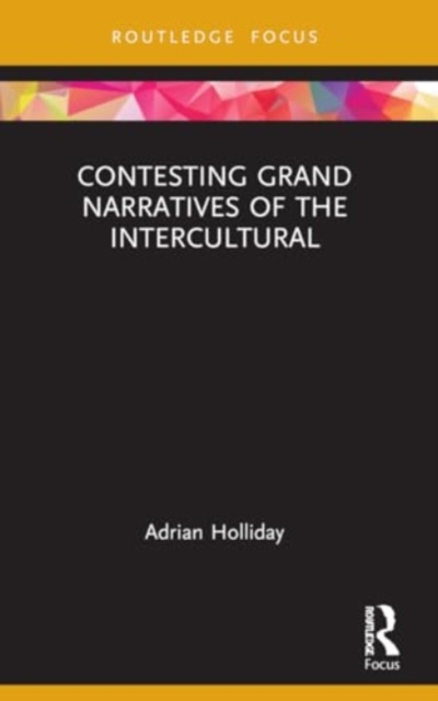 Contesting Grand Narratives of the Intercultural, Paperback / softback Book