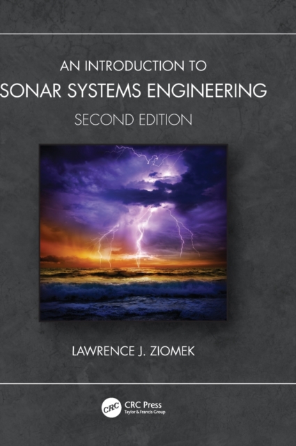 An Introduction to Sonar Systems Engineering, Hardback Book