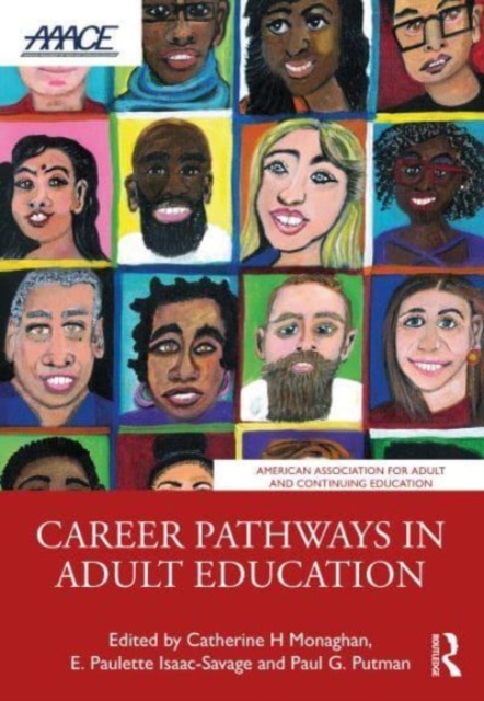 Career Pathways in Adult Education : Perspectives and Opportunities, Paperback / softback Book
