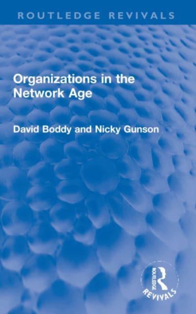 Organizations in the Network Age, Paperback / softback Book