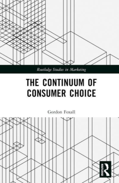 The Continuum of Consumer Choice, Hardback Book