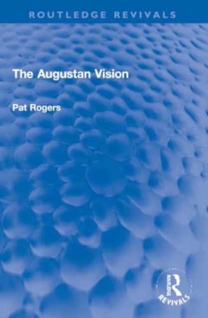 The Augustan Vision, Paperback / softback Book