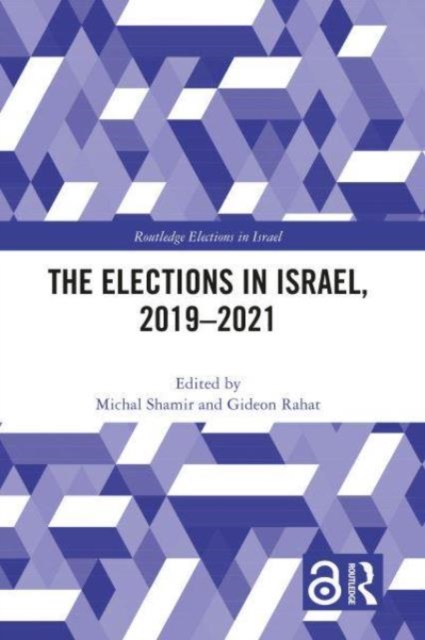 The Elections in Israel, 2019–2021, Paperback / softback Book