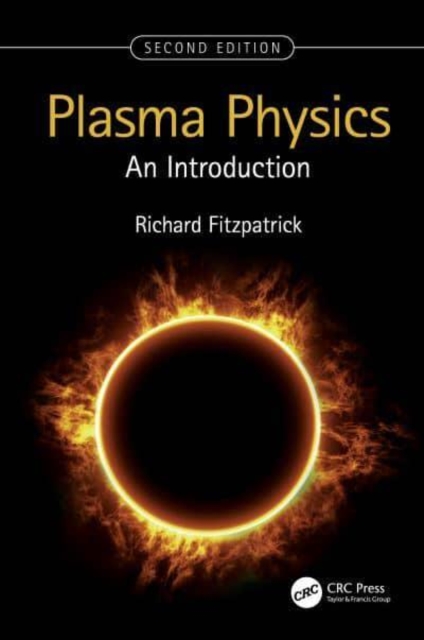 Plasma Physics : An Introduction, Hardback Book