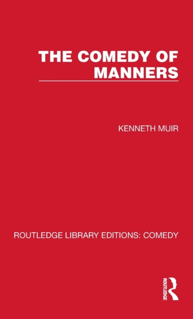 The Comedy of Manners, Hardback Book