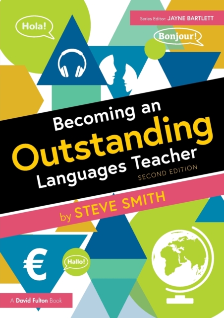 Becoming an Outstanding Languages Teacher, Paperback / softback Book