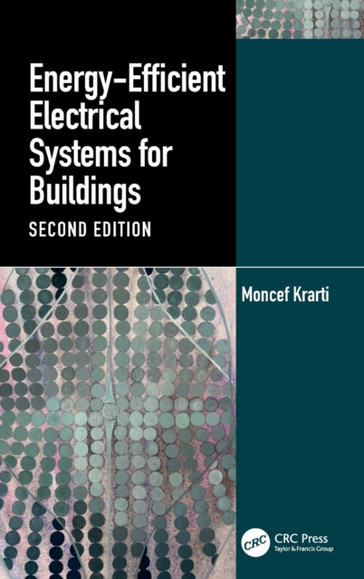 Energy-Efficient Electrical Systems for Buildings, Hardback Book