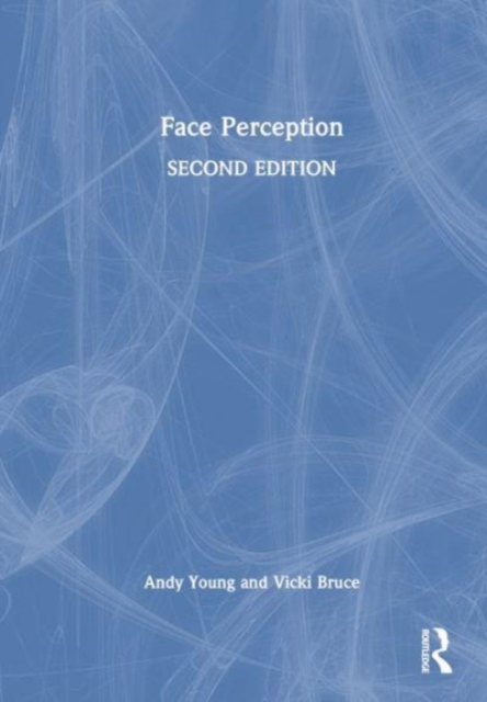 Face Perception, Hardback Book