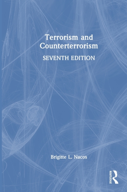 Terrorism and Counterterrorism,  Book