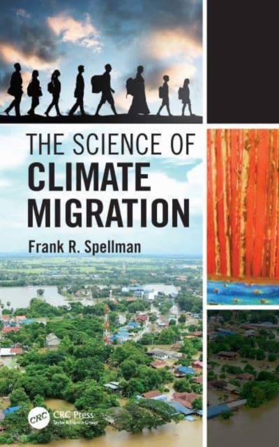 The Science of Climate Migration, Hardback Book