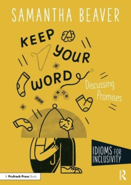 Keep Your Word : Discussing Promises, Paperback / softback Book