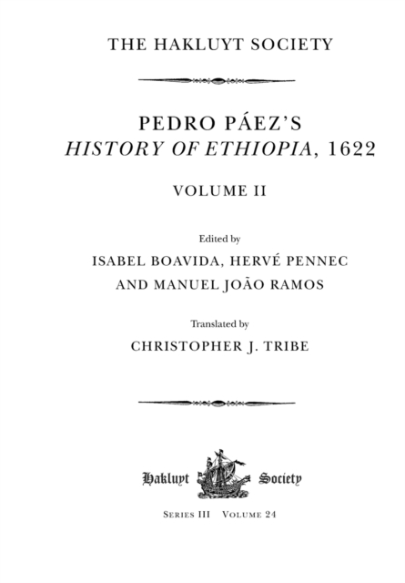 Pedro Paez's History of Ethiopia, 1622 / Volume II, Paperback / softback Book