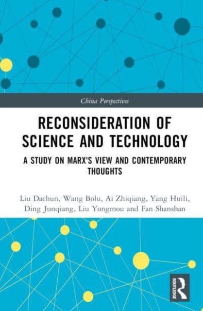 Reconsideration of Science and Technology : A Study on Marx's View and Contemporary Thoughts, Multiple-component retail product Book
