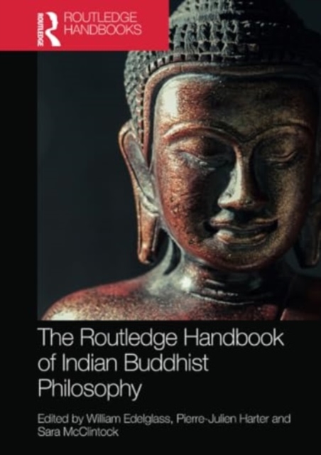 The Routledge Handbook of Indian Buddhist Philosophy, Paperback / softback Book