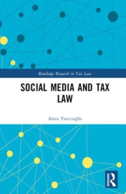 Social Media and Tax Law, Hardback Book