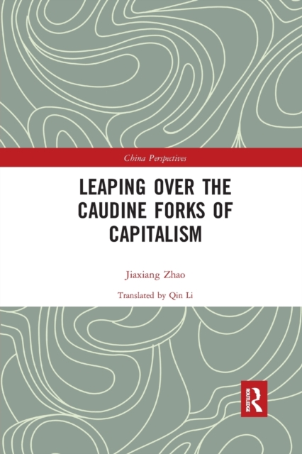 Leaping Over the Caudine Forks of Capitalism, Paperback / softback Book