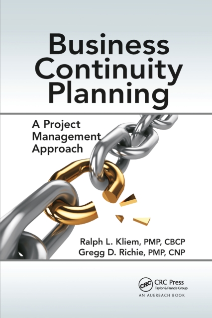 Business Continuity Planning : A Project Management Approach, Paperback / softback Book