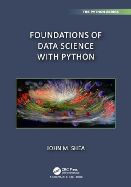 Foundations of Data Science with Python, Paperback / softback Book