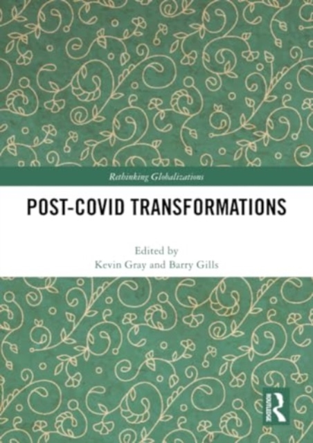 Post-Covid Transformations, Paperback / softback Book