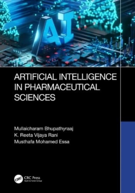 Artificial intelligence in Pharmaceutical Sciences, Hardback Book