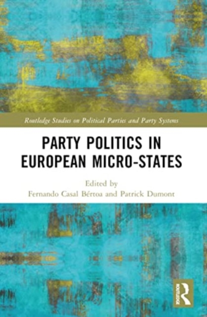 Party Politics in European Microstates, Paperback / softback Book