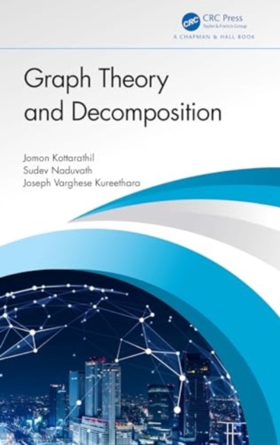 Graph Theory and Decomposition, Hardback Book